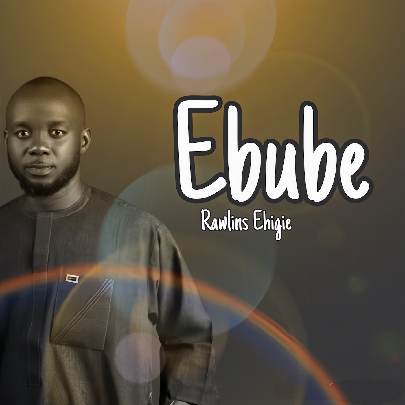 [Video] Ebube – Rawlins Ehigie | Powerful Gospel Sound